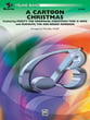 A Cartoon Christmas Concert Band sheet music cover